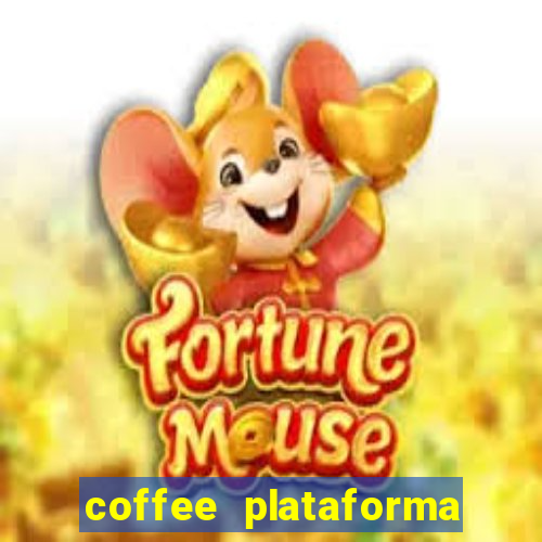 coffee plataforma de jogos